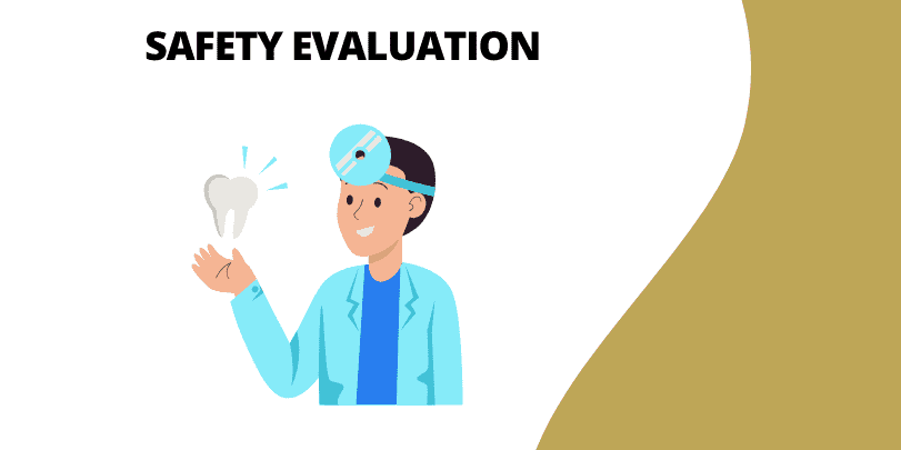 Safety Evaluation