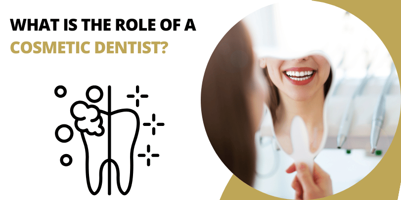 What is the Role of a Cosmetic Dentist